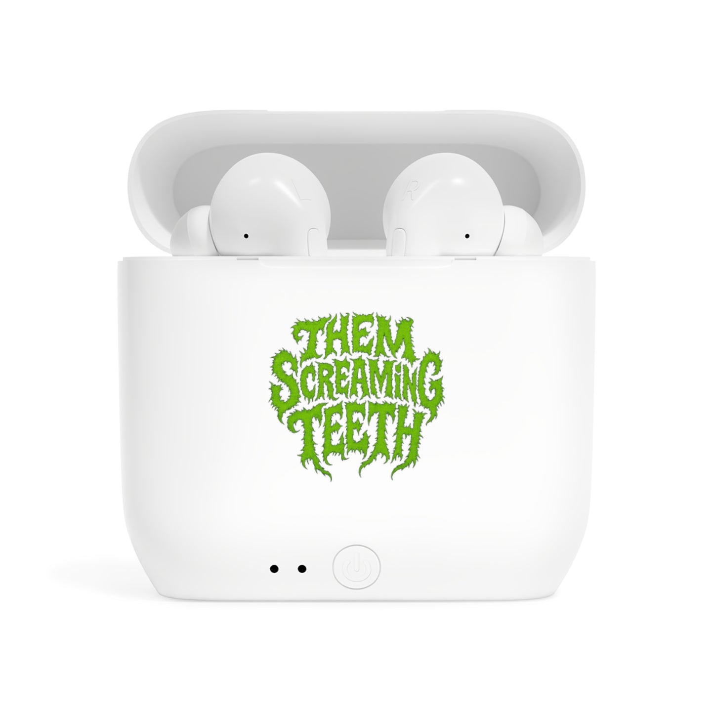Them Screaming Teeth, Wireless Earbuds