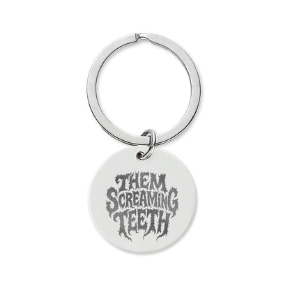 Them Screaming Teeth, Keyring (Engraved)