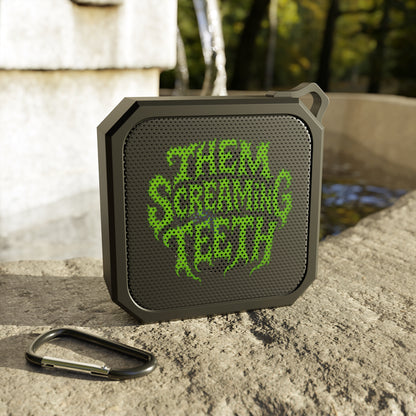 Them Screaming Teeth, Bluetooth Speaker