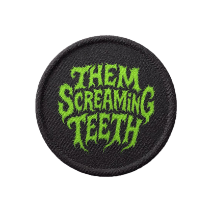 Them Screaming Teeth, Patch - 3” x 3”