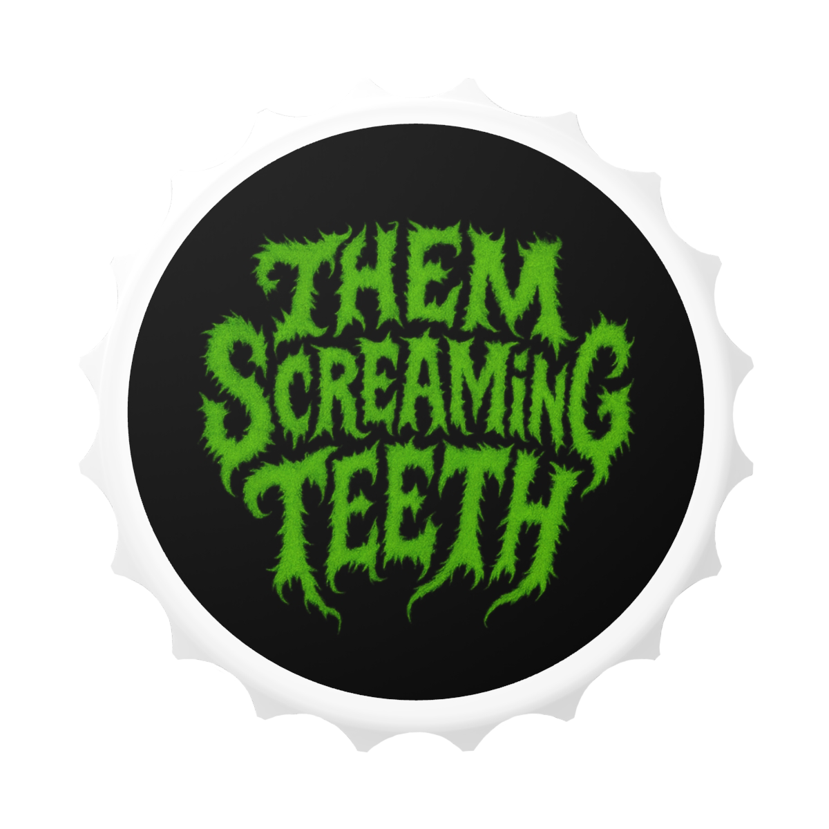 Them Screaming Teeth, Bottle Opener Magnet