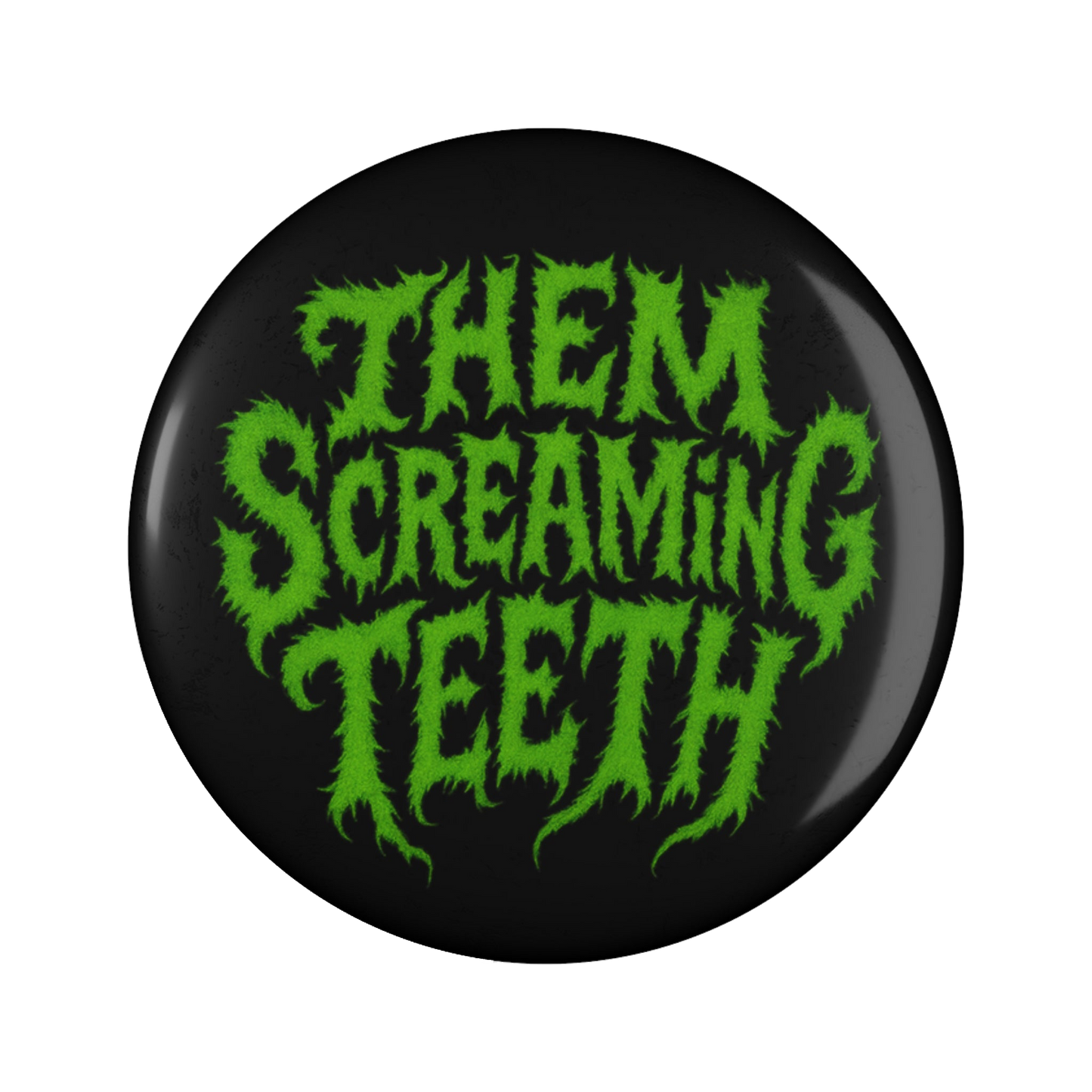 Them Screaming Teeth, Magnet