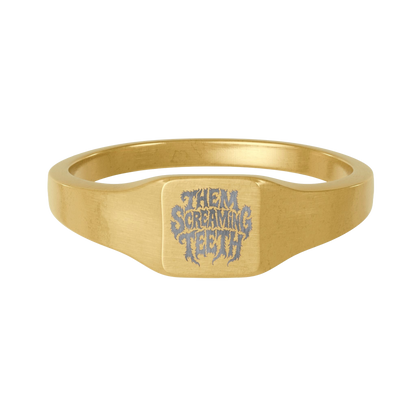 Them Screaming Teeth, Signet Ring