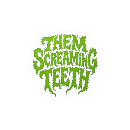 Them Screaming Teeth, Kiss-Cut Sticker (Small)