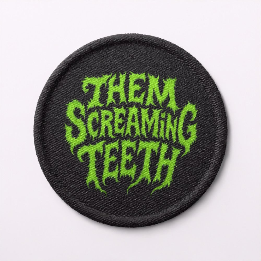 Them Screaming Teeth, Patch - 3” x 3”